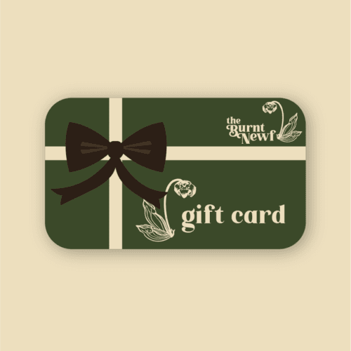 Theburntnewf Gift Cards